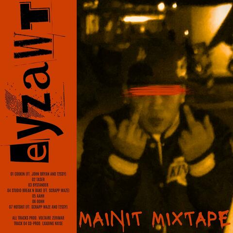 MAINIT MIXTAPE