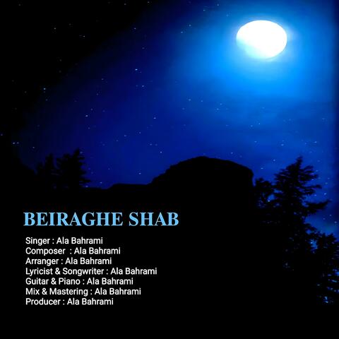 BEIRAGHE SHAB