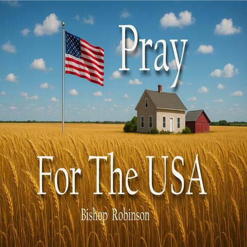 Pray For The USA