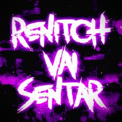 RENITCH VAI SENTAR
