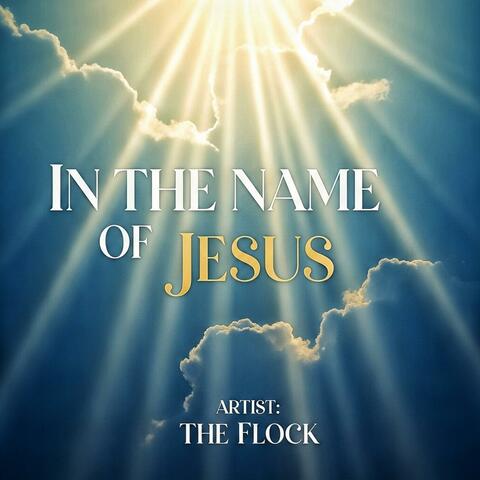 In the Name of Jesus
