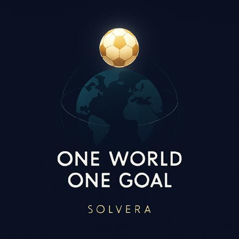 One World, One Goal (Un Sólo Corazón)