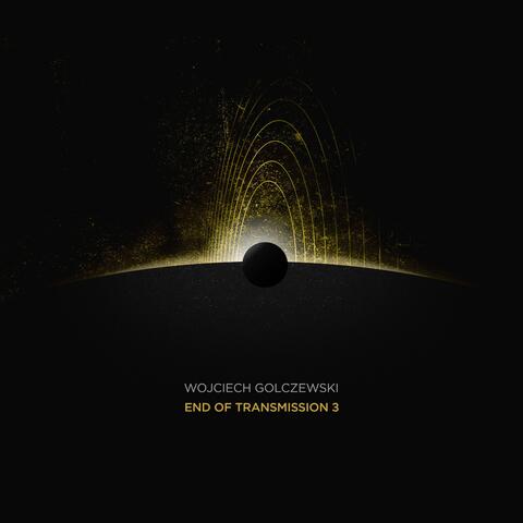 End Of Transmission 3