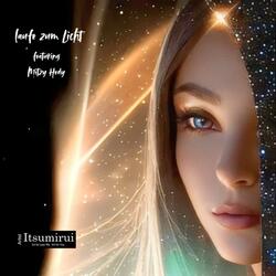 Laufe zum Licht (feat. Mitzy Hedy)