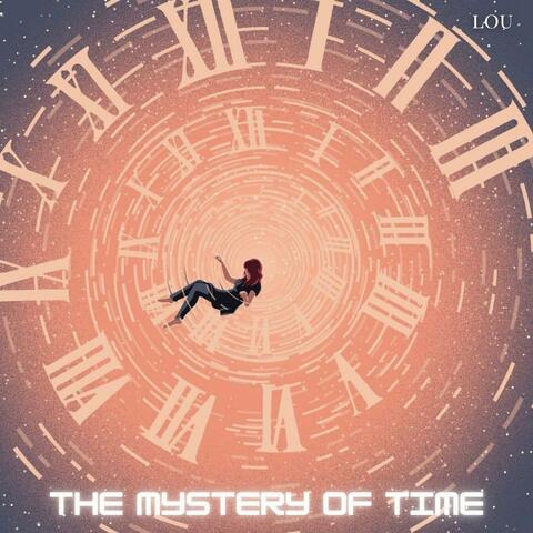 The Mystery of Time