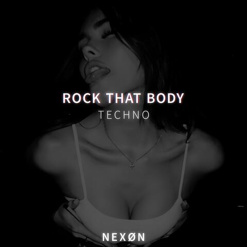 ROCK THAT BODY