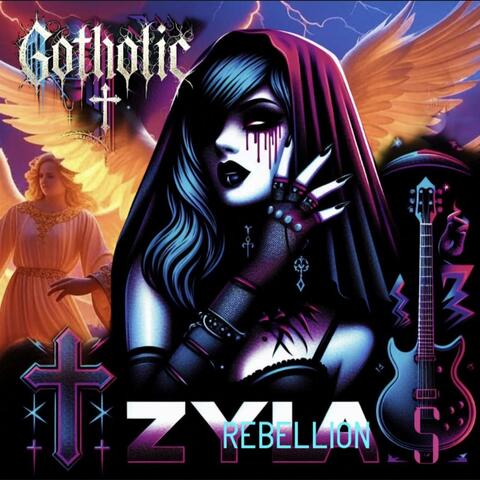 ZYLA'S REBELLION (with Zyla Nyahay)