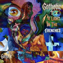 The Light In The Trenches