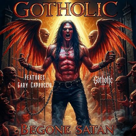 BEGONE SATAN (feat. Gary Cappuccio)