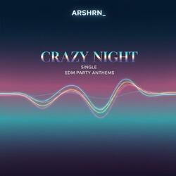 Crazy Night