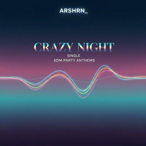 Crazy Night