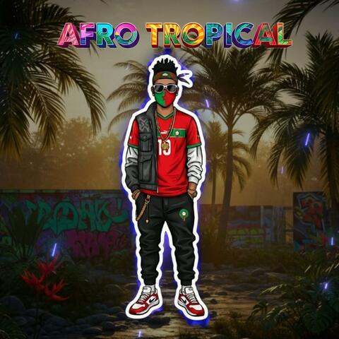Afro Tropical