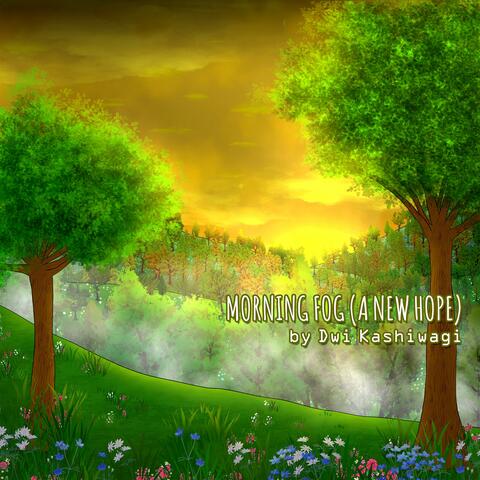 Morning Fog (A New Hope)