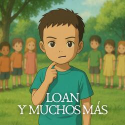 Loan Y Muchos Más