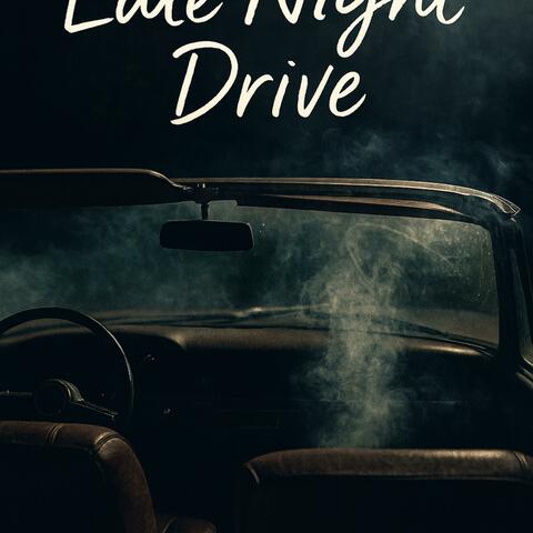 Late Night Drive