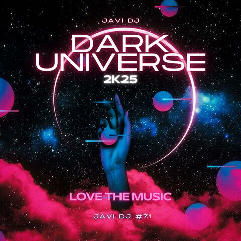 Love The Music: Dark Universe 2K25