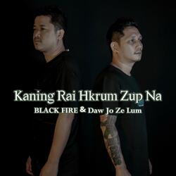 Kaning Rai Hkrum Zup Na