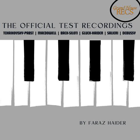 The Official Faraz Haider Test Recordings