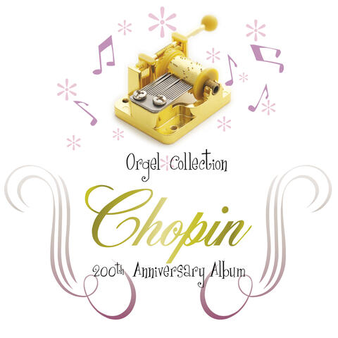 Music Box Collection Chopin's 200th Anniversary Album