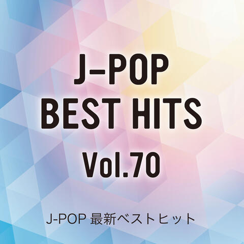 J-POP Brand New Best Hits Vol.70