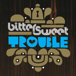 Trouble