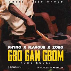 Gbo Gan Gbom (Une Soul)