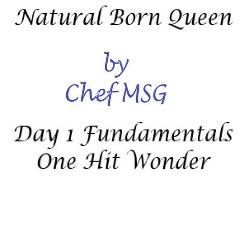 Natural Born Queen
