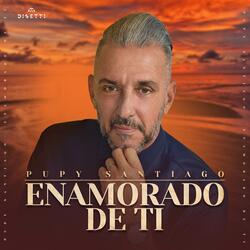 Enamorado De Ti