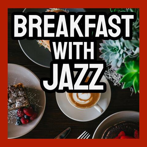 Breakfast with Jazz