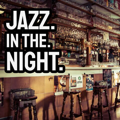 Jazz in the Night