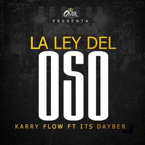 La Ley Del Oso