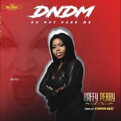 Do not dare me (DNDM)