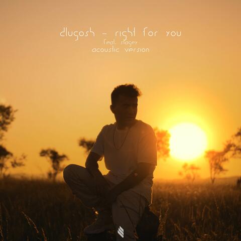 Right For You
