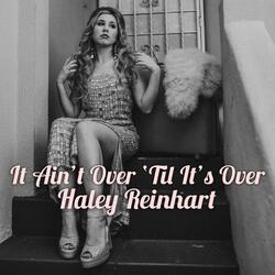 It Ain't Over 'Till It's Over