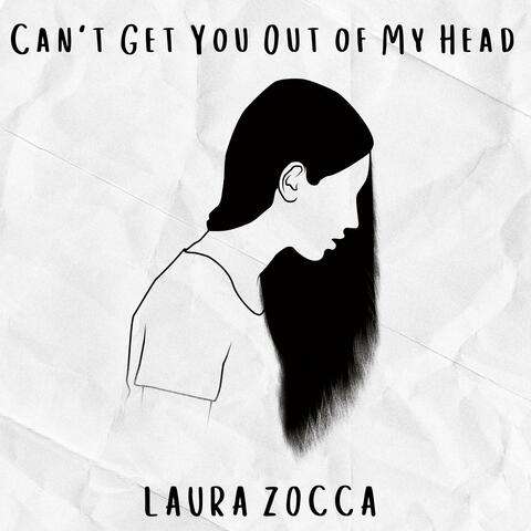 Can't Get You Out Of My Head