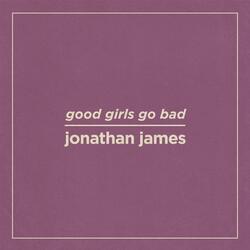 Good Girls Go Bad
