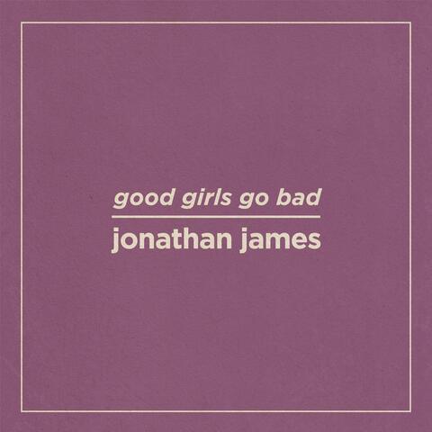 Good Girls Go Bad