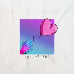 Old Friend
