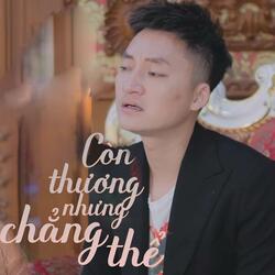 Còn Thương Nhưng Chẳng Thể