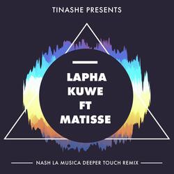 Lapha Kuwe Feat. Matisse