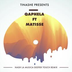 Qaphela Feat. Matisse