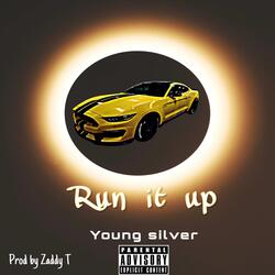 Run It Up