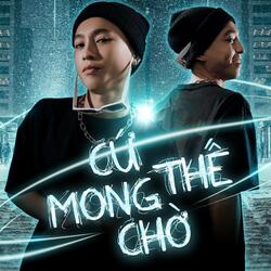 Cứ Thế Mong Chờ
