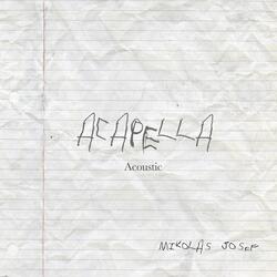 Acapella