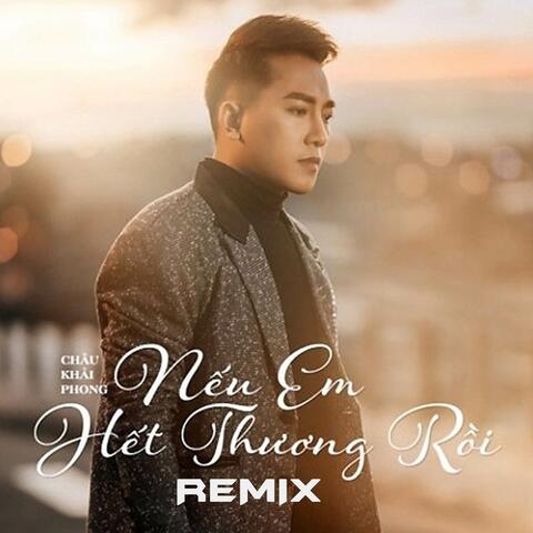 Nếu Em Hết Thương Rồi