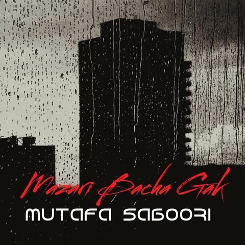 Mazari Bacha Gak