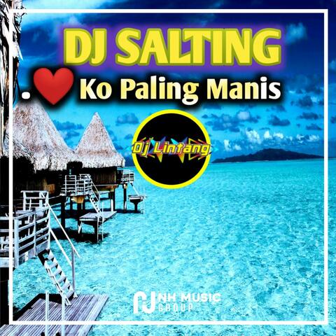 DJ Salting (Ko Paling Manis) Jedag Jedug