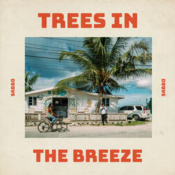 Trees in the Breeze