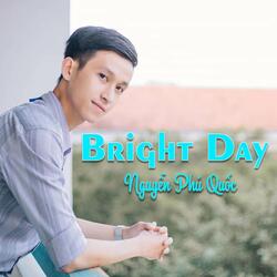 Bright Day