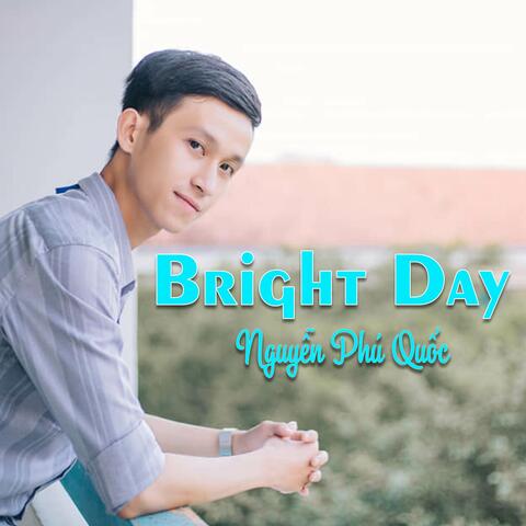 Bright Day
